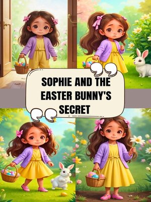cover image of Sophie and the Easter Bunny's Secret